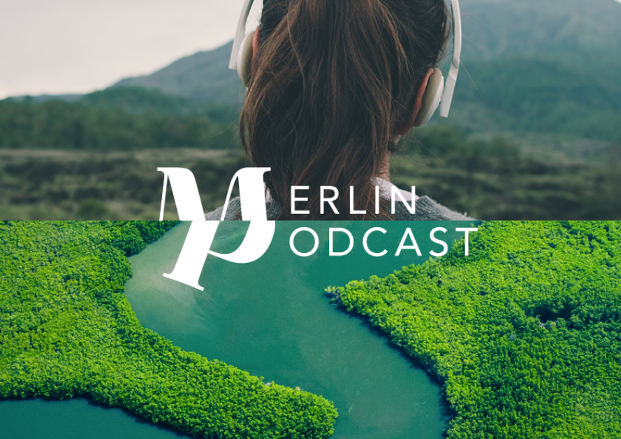 MERLIN Podcast